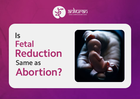 Is Fetal Reduction the Same as Abortion?
